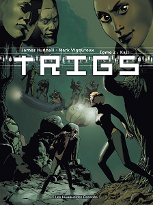 Trigs - Tome 2 - Kali