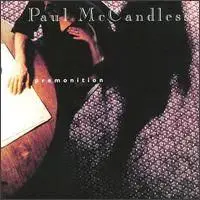 Paul McCandless - Premonition (1992)