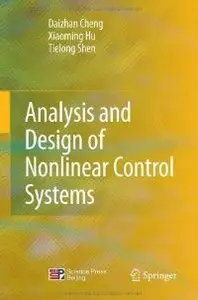 Analysis and Design of Nonlinear Control Systems