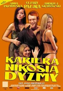 Career of Nikos Dyzma / Kariera Nikosia Dyzmy (2002)