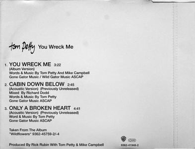 Tom Petty - You Wreck Me (Europe CD5) (1994) {Warner Bros.}