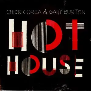 Chick Corea / Gary Burton - Hot House (2012) {Concord}