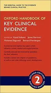 Oxford Handbook of Key Clinical Evidence, 2nd Edition