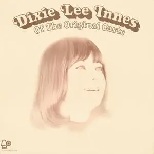 Dixie Lee Innes - Of The Original Caste (2022) [Official Digital Download 24/192]