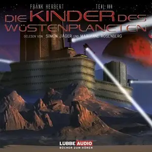 Frank Herbert - Dune 3 - Die Kinder des Wüstenplaneten "Reload"
