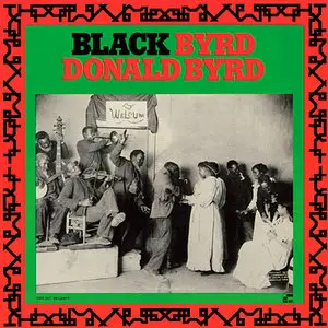 Donald Byrd -  Black Byrd (1973/2013) [Official Digital Download 24bit/192kHz]