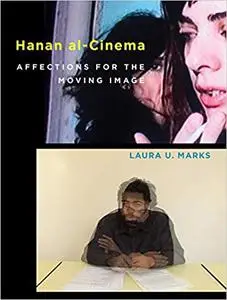 Hanan al-Cinema: Affections for the Moving Image