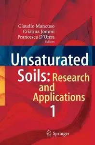 Unsaturated Soils: Research and Applications: Volume 1