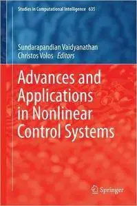 Advances and Applications in Nonlinear Control Systems