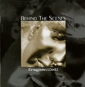Behind The Scenes - Fragment[ed] (2008)