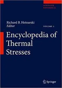 Encyclopedia of Thermal Stresses (Repost)