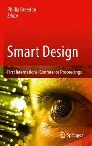 Smart Design: First International Conference Proceedings