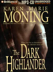 The Dark Highlander by Karen Marie Moning  (Audiobook)
