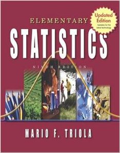 Elementary Statistics: Updates for the latest technology, 9th Updated Edition by Mario F. Triola [Repost]