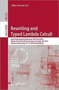 Rewriting and Typed Lambda Calculi