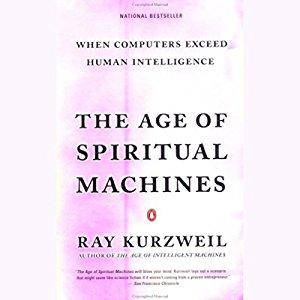 The Age of Spiritual Machines: When Computers Exceed Human Intelligence [Audiobook] (Repost)
