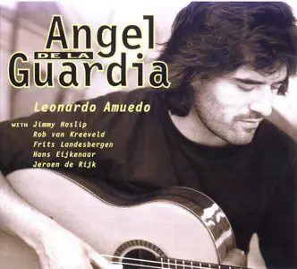 Leonardo Amuedo - Angel de la Guardia (2014)