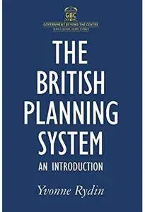 The British Planning System: An Introduction