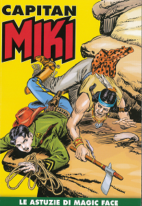 Capitan Miki A Colori - Volume 32 - Le Astuzie Di Magic Face