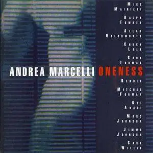 Andrea Marcelli - Oneness (1993) {Lipstick Records}