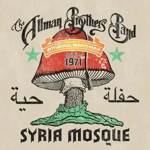 The Allman Brothers Band - Syria Mosque: Pittsburgh, PA January 17, 1971 (2022)
