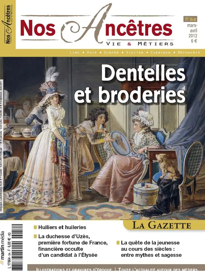 Nos Ancetres - Vie & Métiers 54 - Mars-Avril 2012