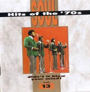 VA - Soul Hits of the 70s: Didn't It Blow Your Mind! Vol. 11-20 [1991-1995]