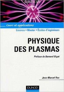 Physique des plasmas : Cours et applications (repost)