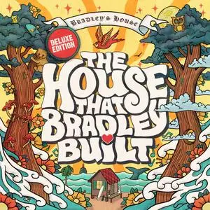 VA - The House That Bradley Built (Deluxe Edition) (2020/2021)
