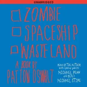 Zombie Spaceship Wasteland: A Book by Patton Oswalt (Audiobook) (repost)