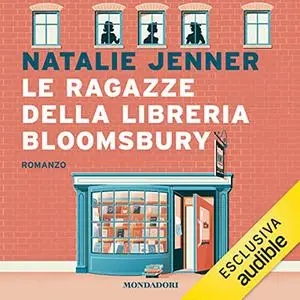 «Le ragazze della libreria Bloomsbury» by Natalie Jenner