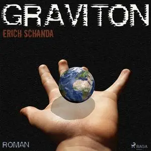 «Graviton» by Erich Schanda