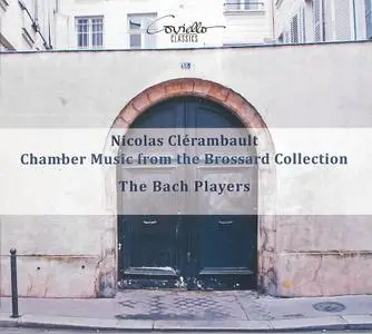 The Bach Players - Nicolas Clérambault: Chamber Music from the Brossard Collection (2019)