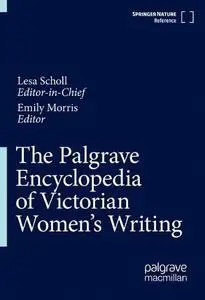 The Palgrave Encyclopedia of Victorian Women's Writing