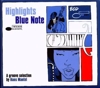  VA - Hans Mantel: Blue Note Highlights A Groove Selection (2009)