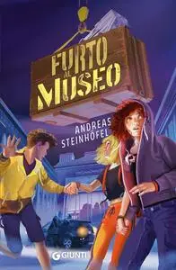 Andreas Steinhofel - Furto al museo