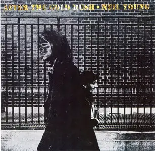 Neil Young - After The Gold Rush (1970) Repost