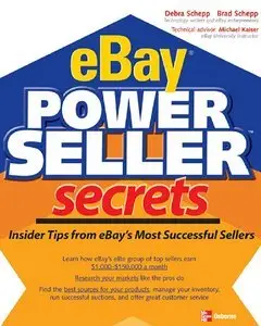 Debra Schepp and Brad Schepp, "eBay PowerSeller Secrets: Insider Tips from eBay's Most Successful Sellers" (Repost)