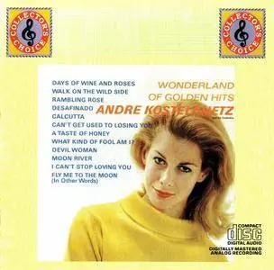 Andre Kostelanetz & His Orchestra - Wonderland Of Golden Hits (1963) {1990 Columbia} **[RE-UP]**