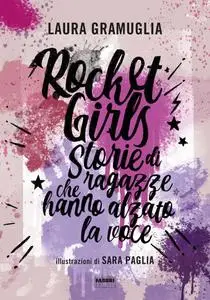 Laura Gramuglia - Rocket Girls