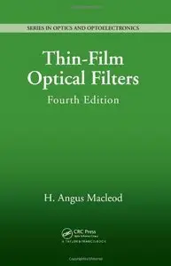 Thin-Film Optical Filters, Fourth Edition (repost)