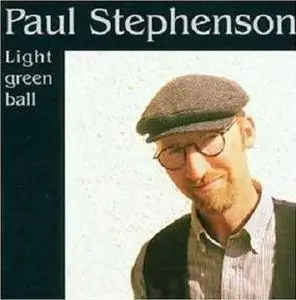Paul Stephenson - Light Green Ball