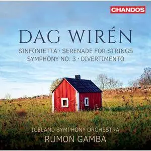 Rumon Gamba - Wirén: Sinfonietta in C Major, Serenade, Symphony No. 3 & Divertimento (2018) [Official Digital Download 24/96]