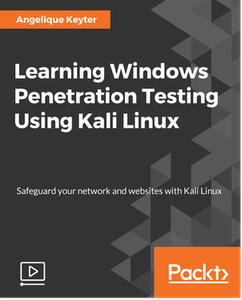 Learning Windows Penetration Testing Using Kali Linux