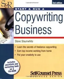 Start and Run a Copywriting Business, 2nd edition (repost)