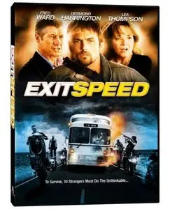 Exit Speed (2008)