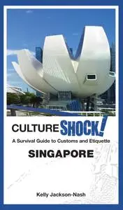 CultureShock! Singapore (CultureShock!)