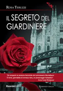 Rosa Teruzzi – Il segreto del giardiniere
