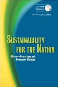 Sustainability for the Nation: Resource Connection and Governance Linkages (Repost)