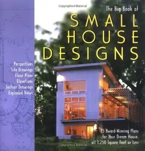 The Big Book of Small House Designs (repost)